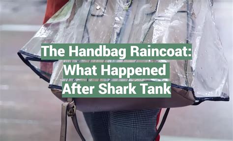 shark tank handbag raincoat